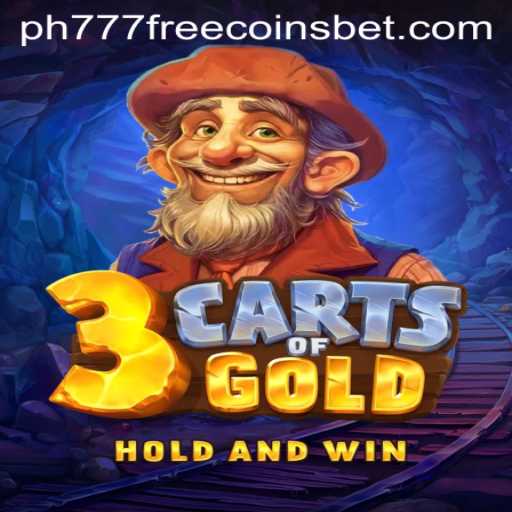 Discover the Thrilling World of 3cartsOfGold and Unlocking PH777 Free Coins