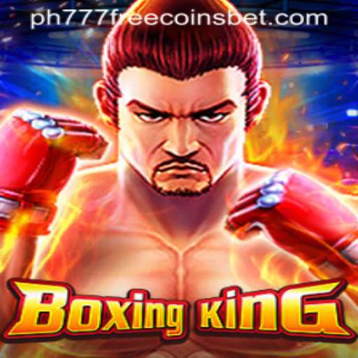 BoxingKing: Unveil the Excitement with ph777 Free Coins