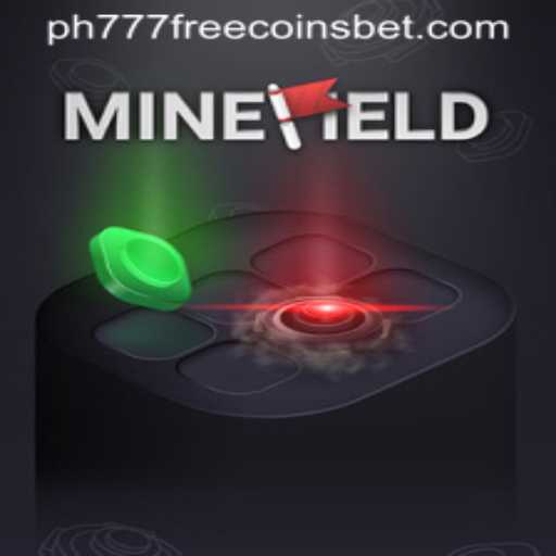 Exploring MineField: A Thrilling Adventure with ph777 Free Coins
