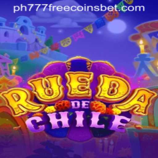 Discover the Exciting World of RuedaDeChile and Uncover the Secret to Earning PH777 Free Coins