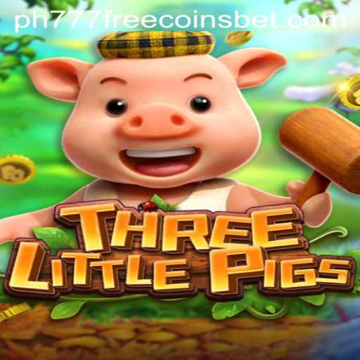 Unveiling the World of THREELITTLEPIGS: An Exciting Gaming Adventure with ph777 Free Coins